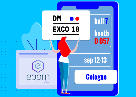Meet the Epom team at DMEXCO 2018